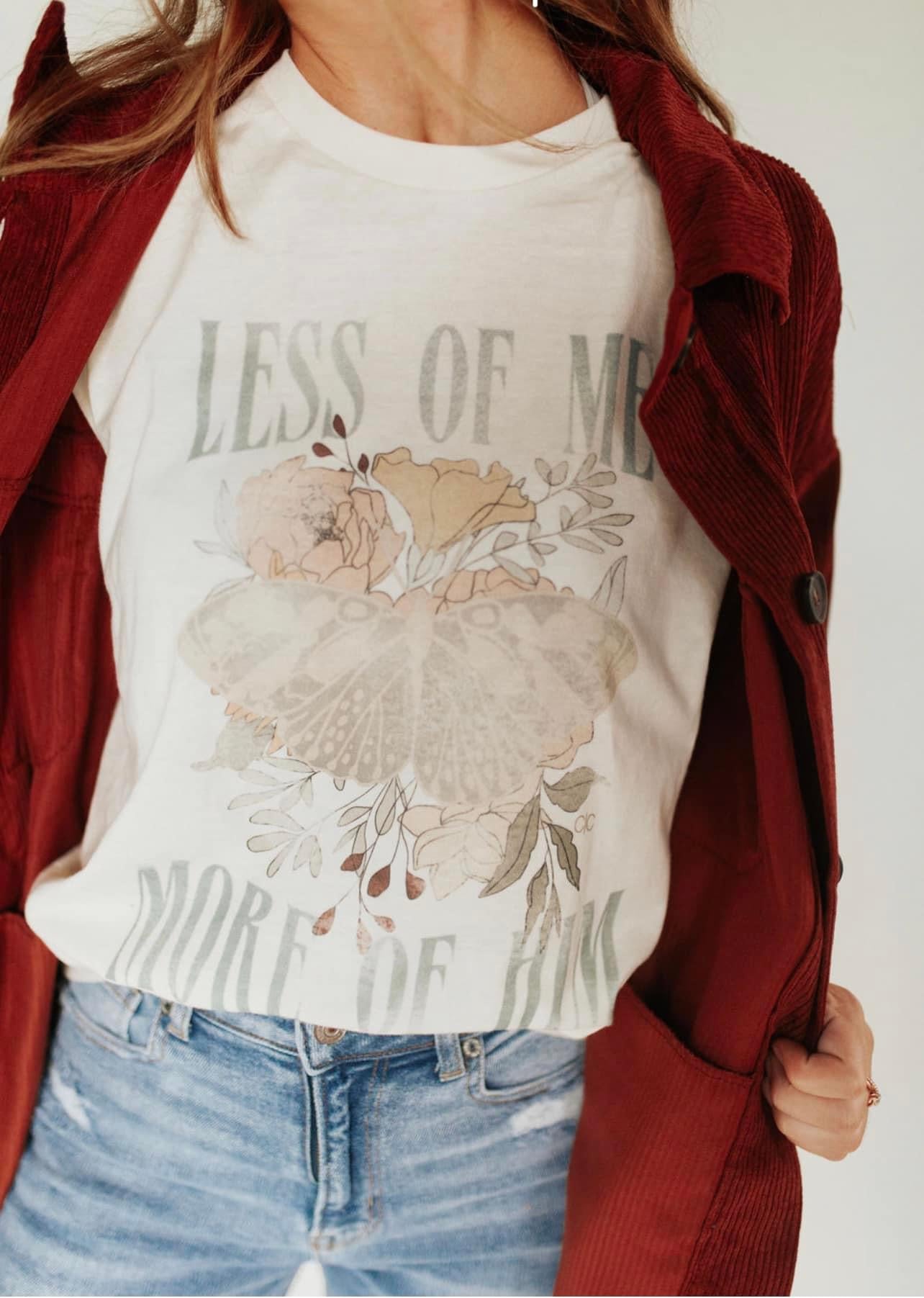 Less of Me Graphic Tee